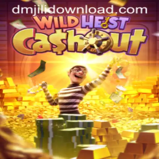 Exploring WildHeistCashout: The Thrilling World of DMJILI